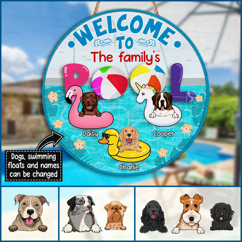 89Customized Welcome To The Family Pool With Our Dogs Wood Sign