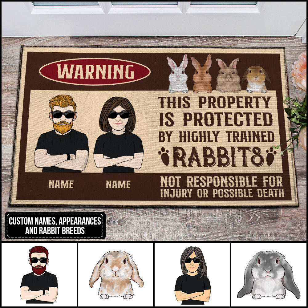 89Customized Warning This property is protected by highly trained rabbits Personalized Doormat