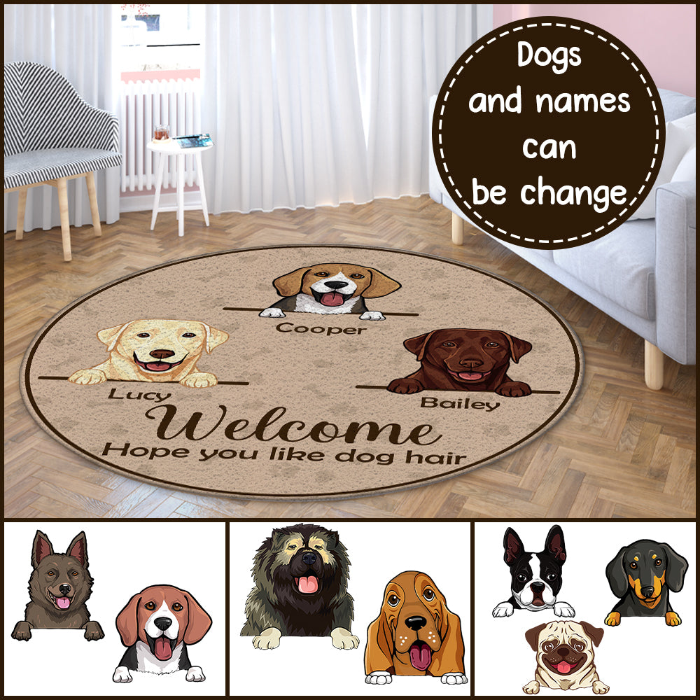 89Customized Hope You Like Dog Hair Personalized Round Rug