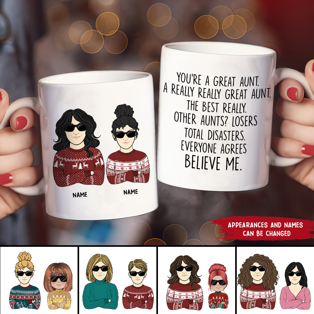 89Customized No Matter What Life Throws At You, At Least You Don't Have An Ugly Niece Gift For Auntie Personalized Mug
