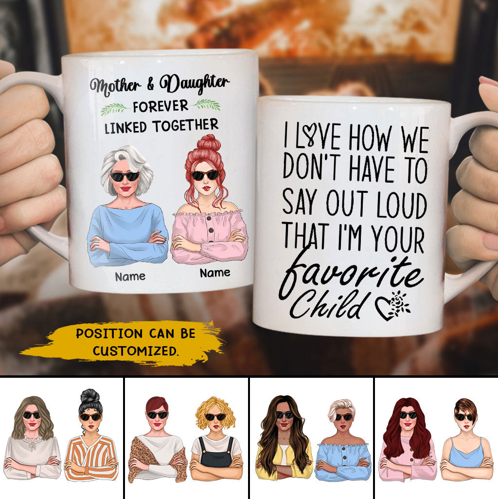 89Customized Having me as a daughter is really the only gift you need Gift for Mom Personalized Mug