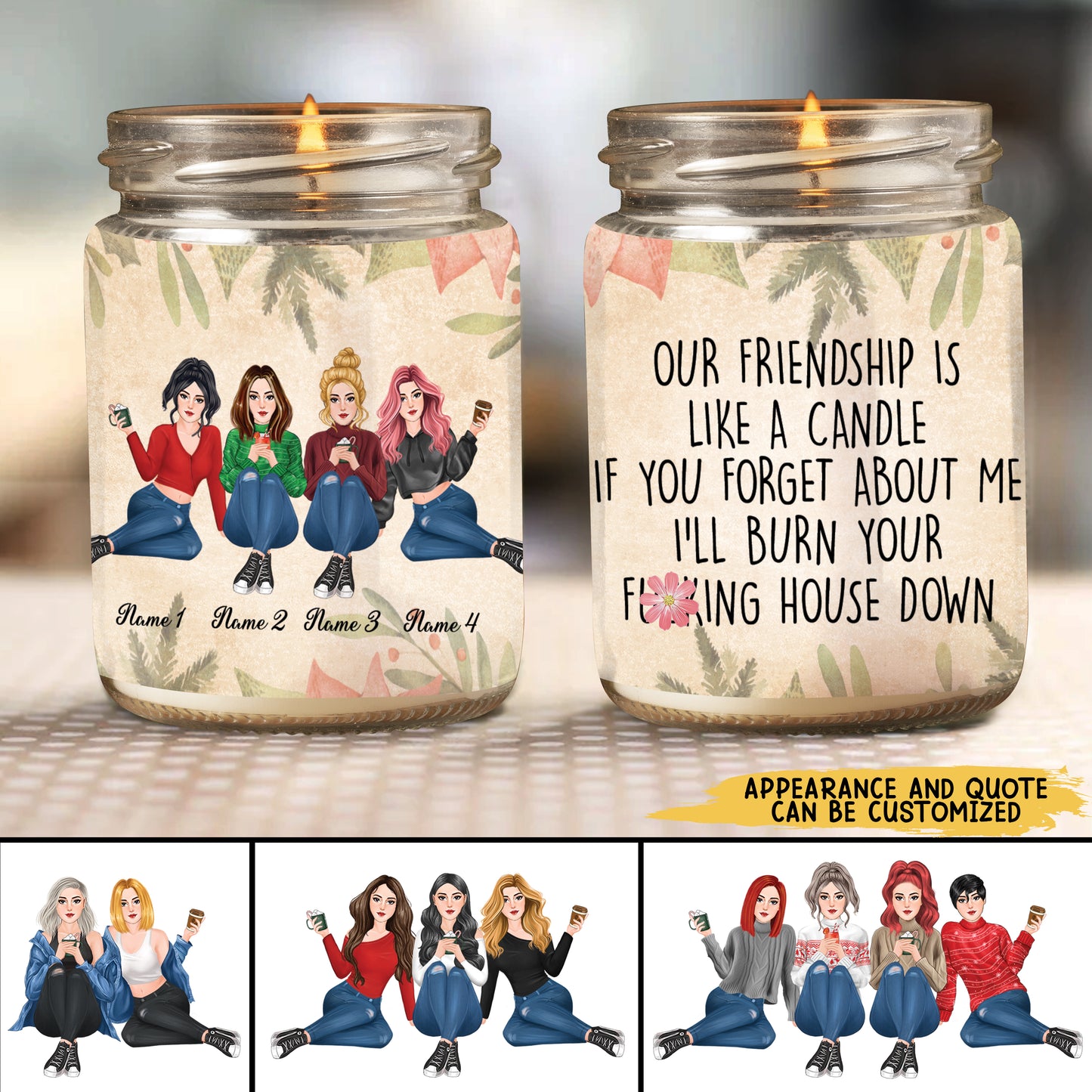 89Customized Our Friendship Is Like A Candle Personalized Candle