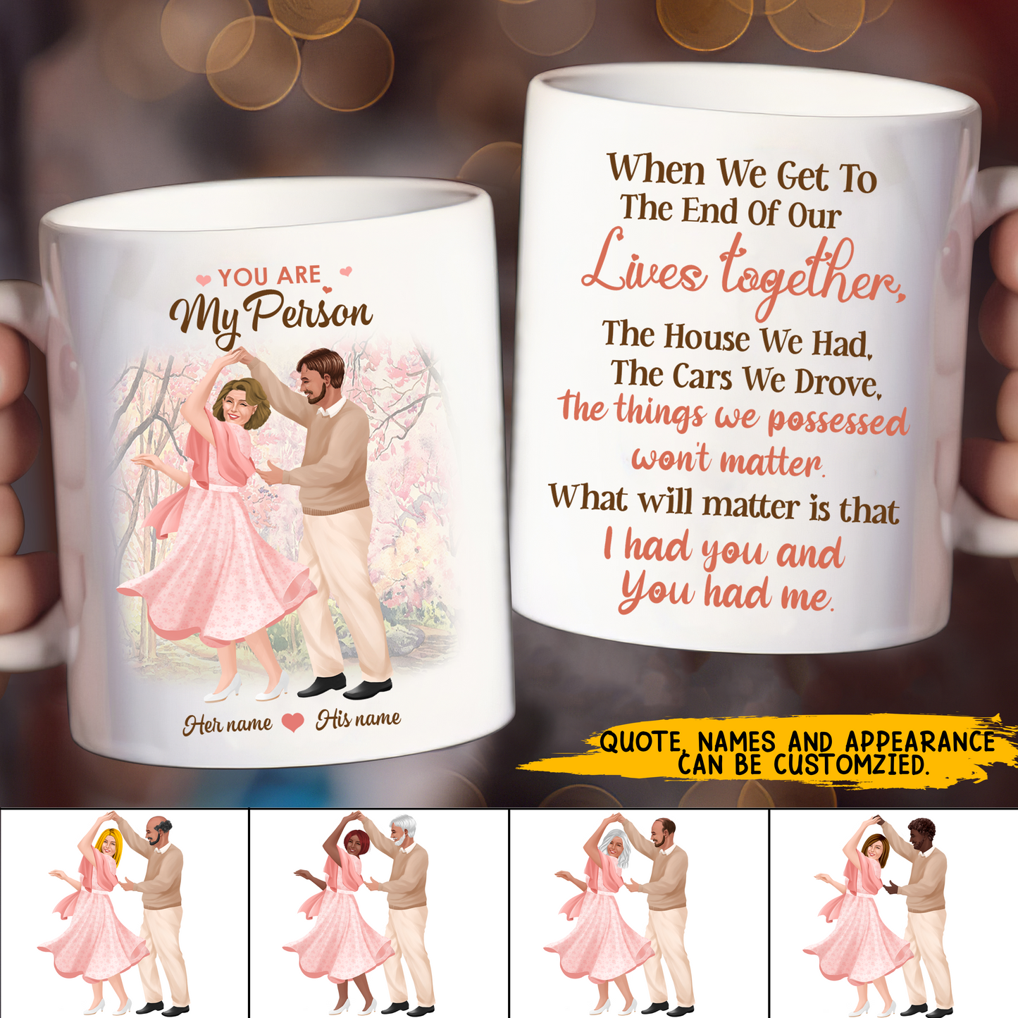 89Customized When we get to the end of our lives together Elderly Couple Personalized Mug
