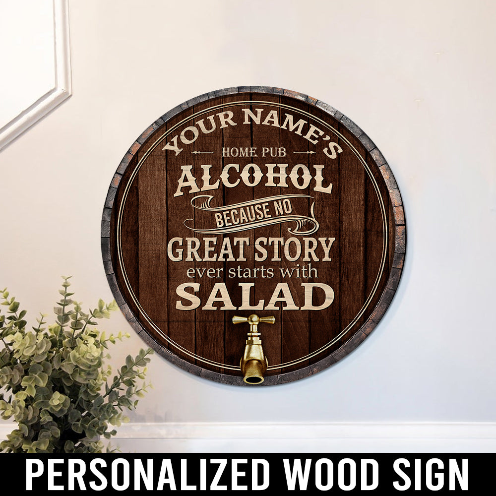 89Customized No great story ever starts with salad Customized Wood Sign