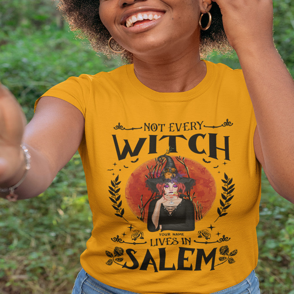 89Customized Not every witch lives in Salem Customized Shirt