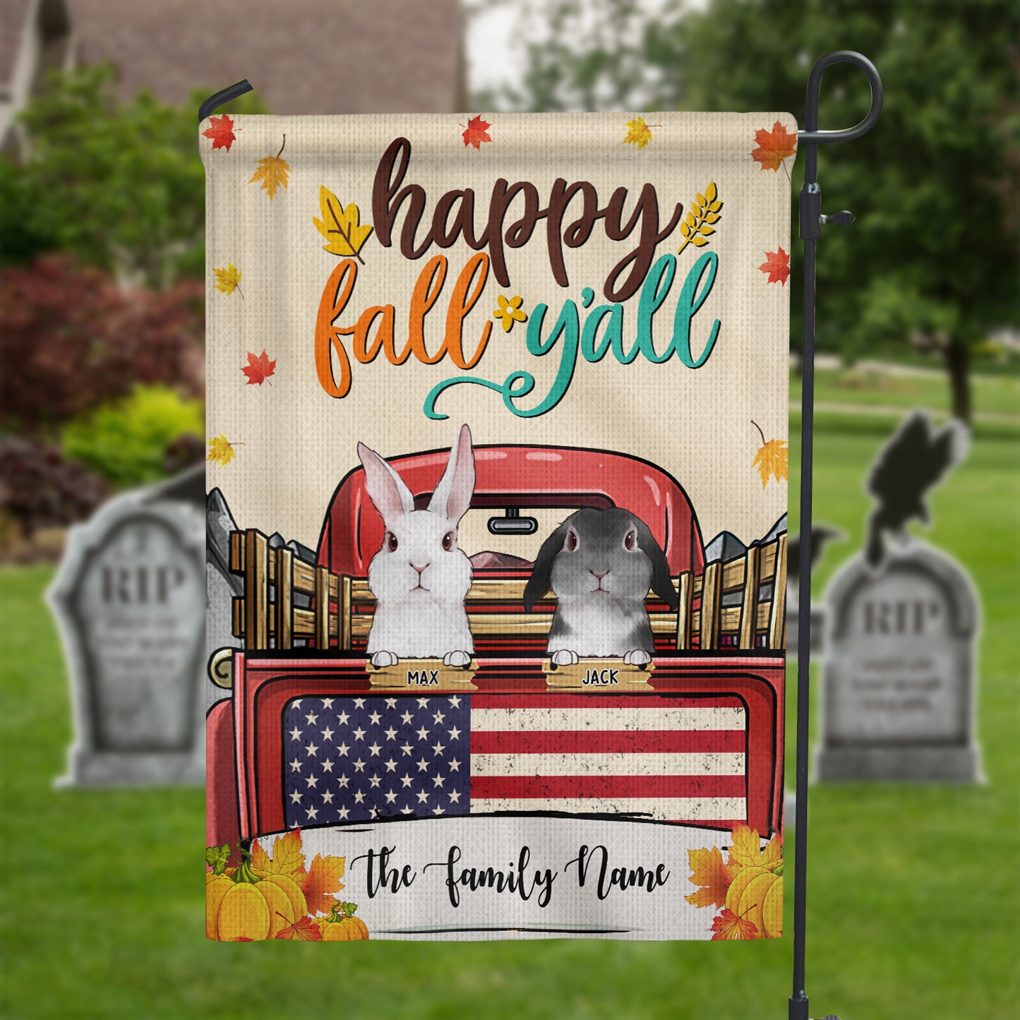 89Customized Happy Fall Y'all Bunny Lovers Personalized Garden Flag