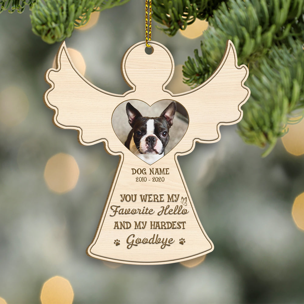 89Customized Dog Memorial You Were My Favorite Hello And My Hardest Goodbye Personalized Ornament