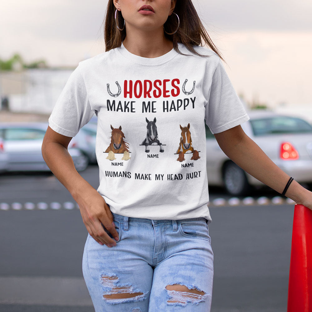 89Customized Horses Make Me Happy Humans Make My Head Hurt