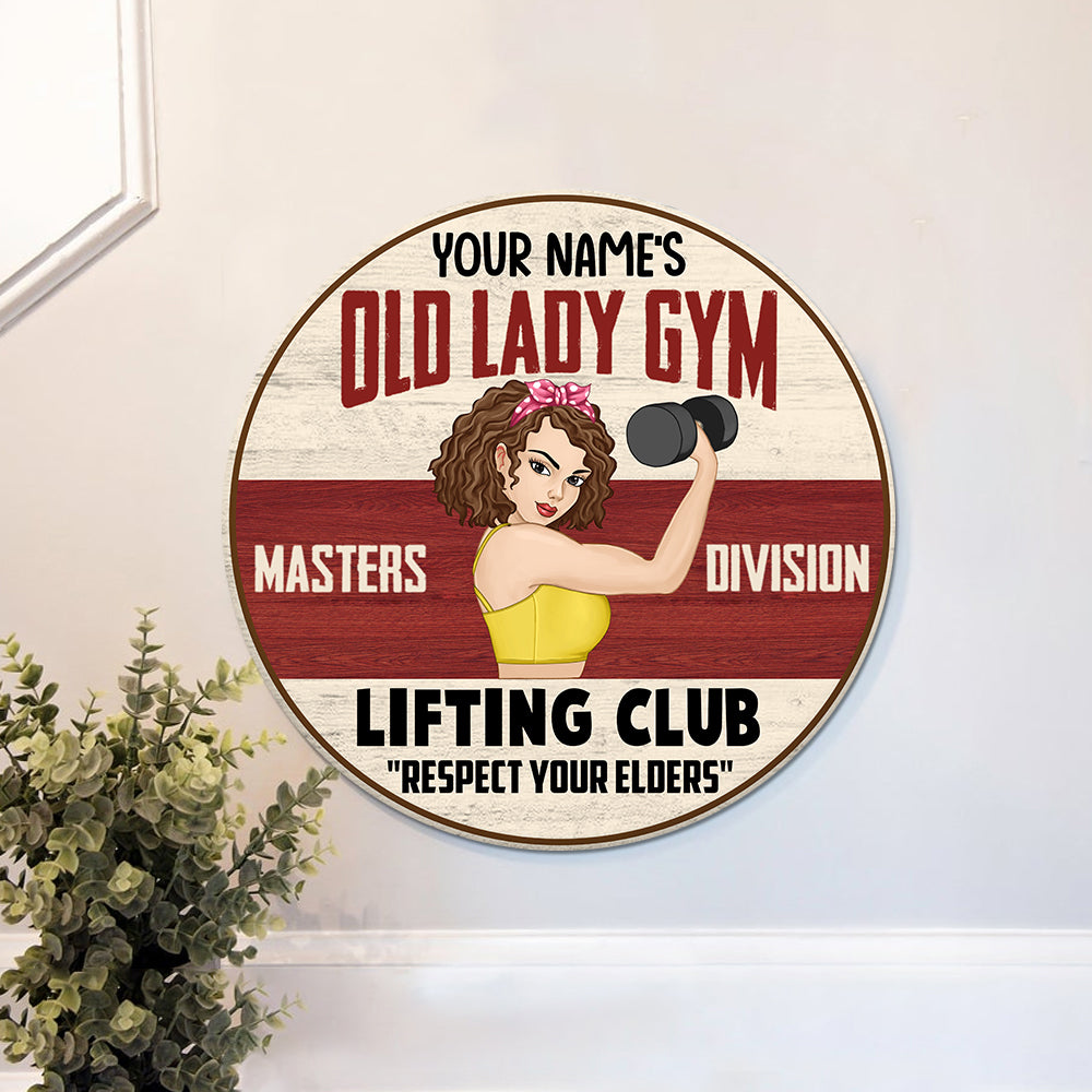 89Customized Old lady gym Customized Wood Sign