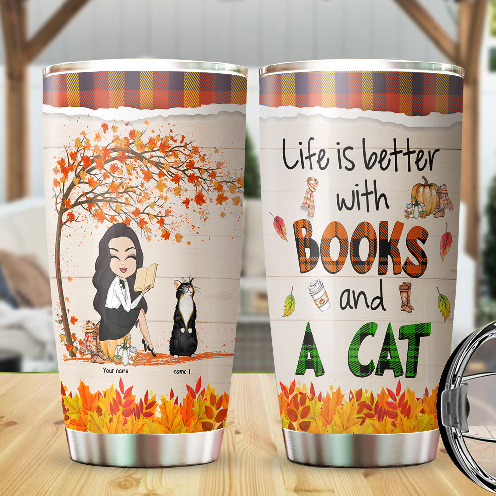 89Customized Life is better with books and cats personalized tumbler