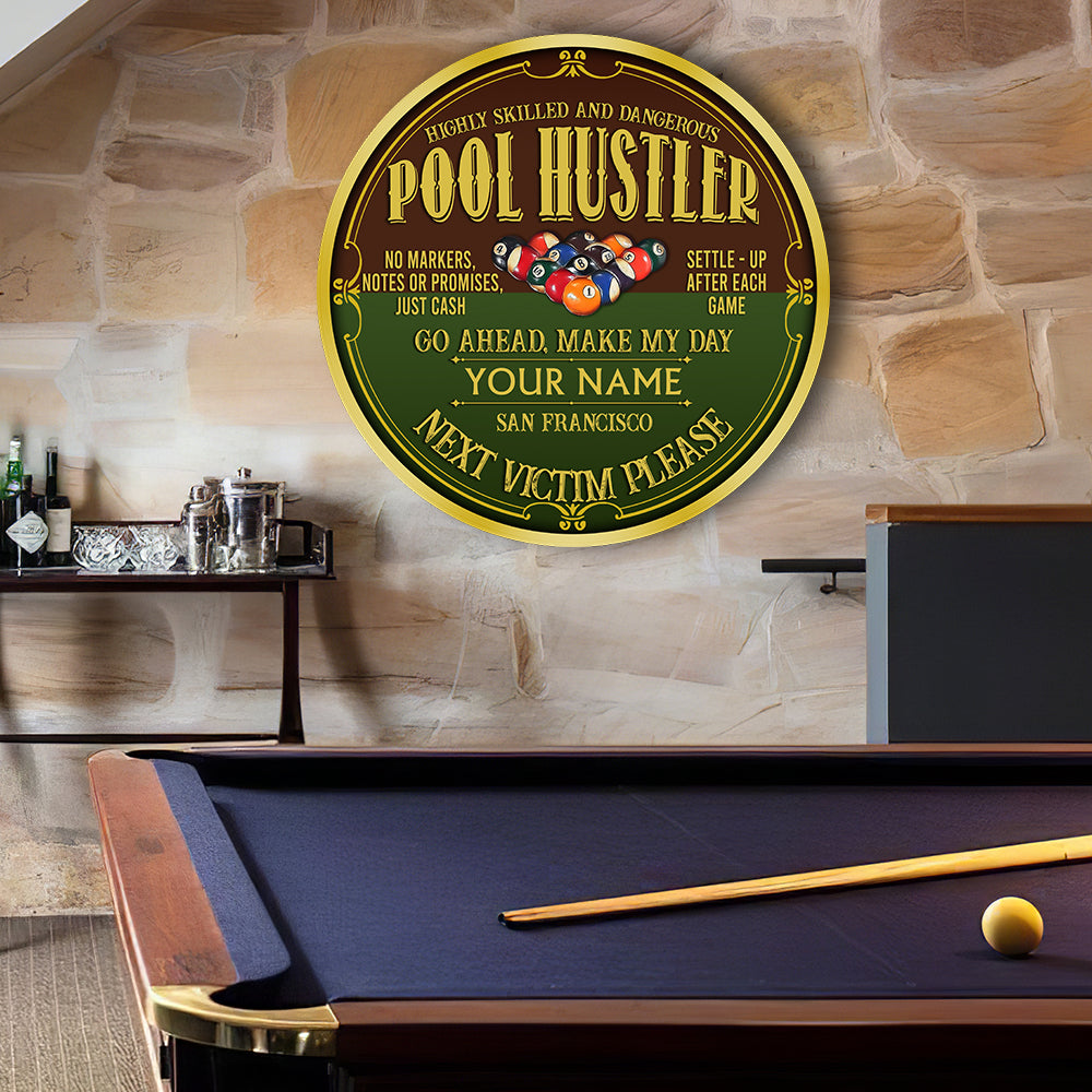 89Customized Pool hustler Customized Wood Sign