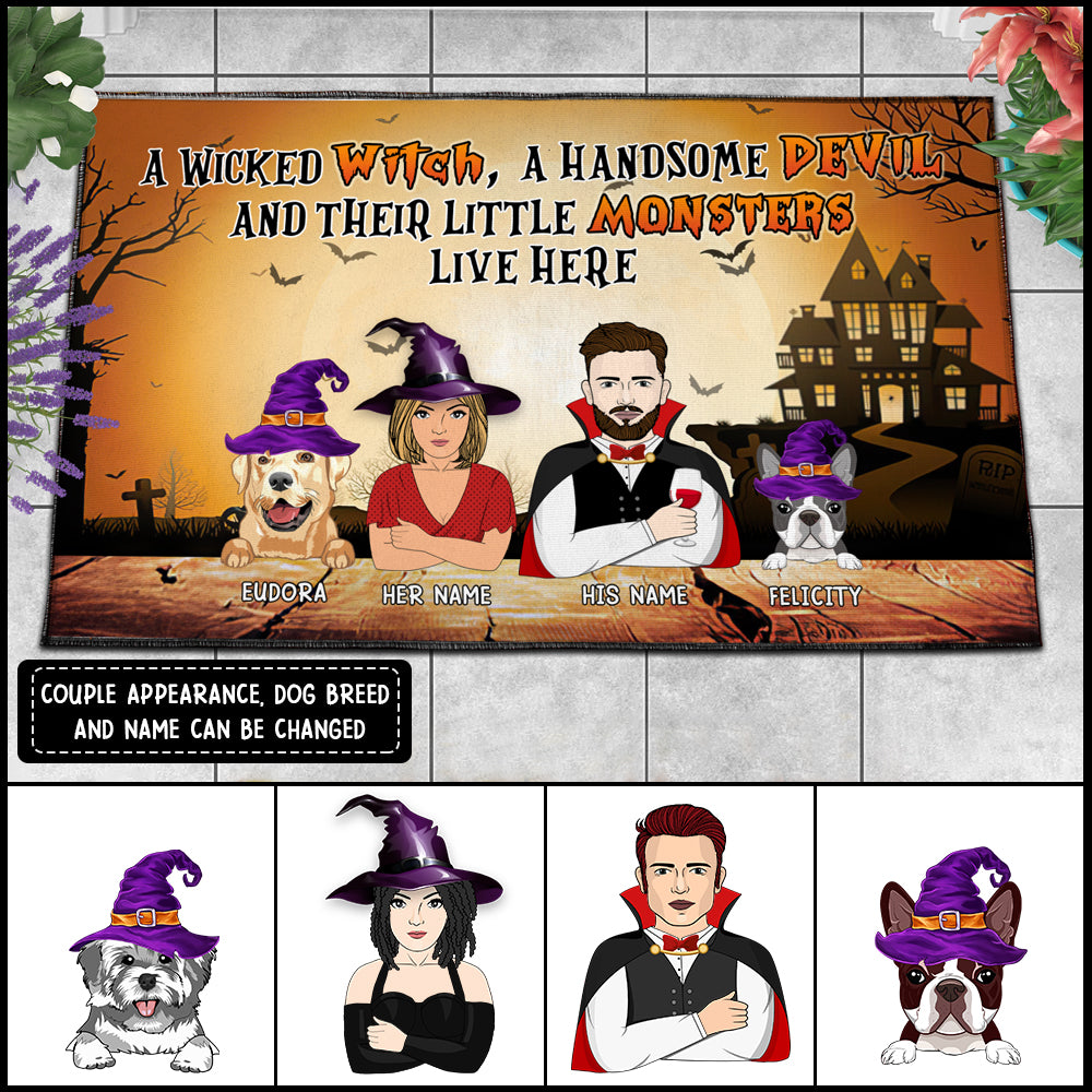 89Customized The wicked witch and her little monsters live here with one handsome devil Customized Doormat