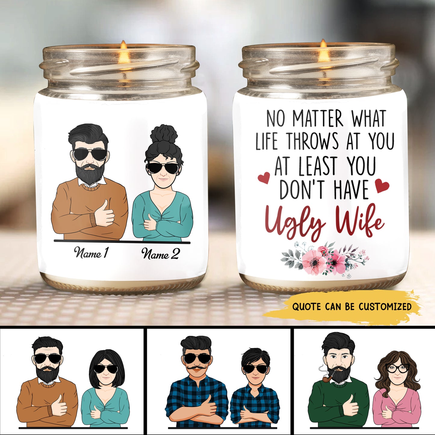 89Customized Annoying each other for years and still going strong Personalized Candle