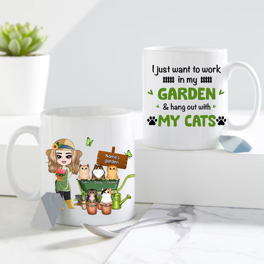 89Customized I just want to work in my garden and hang out with my cats Mug