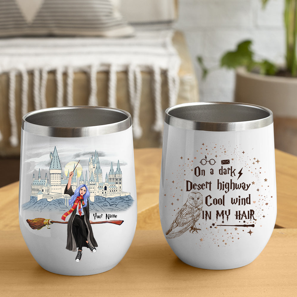 89Customized On a dark desert highway cool wind in my hair Wine Tumbler