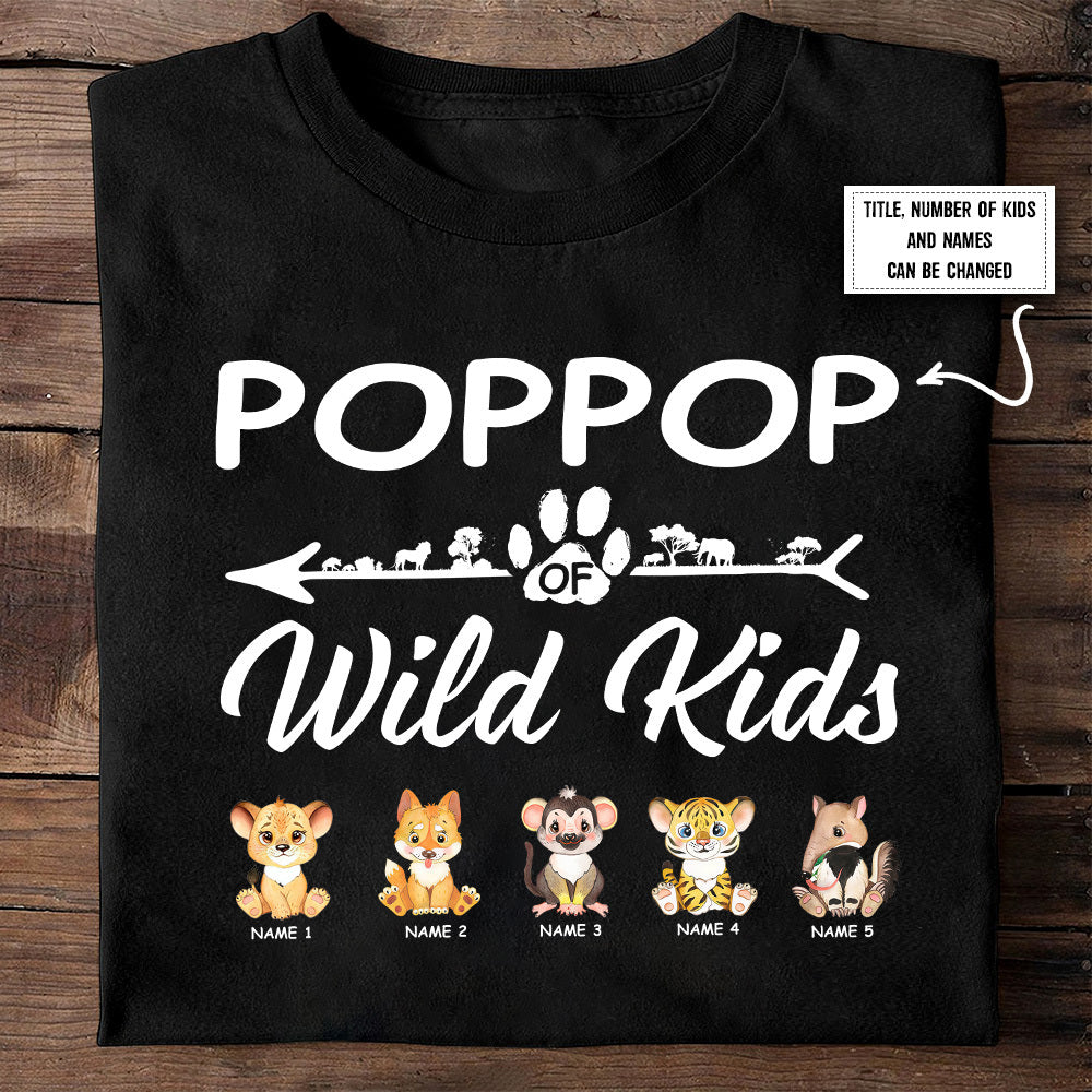 89Customized Daddy of Wild Kids Shirt