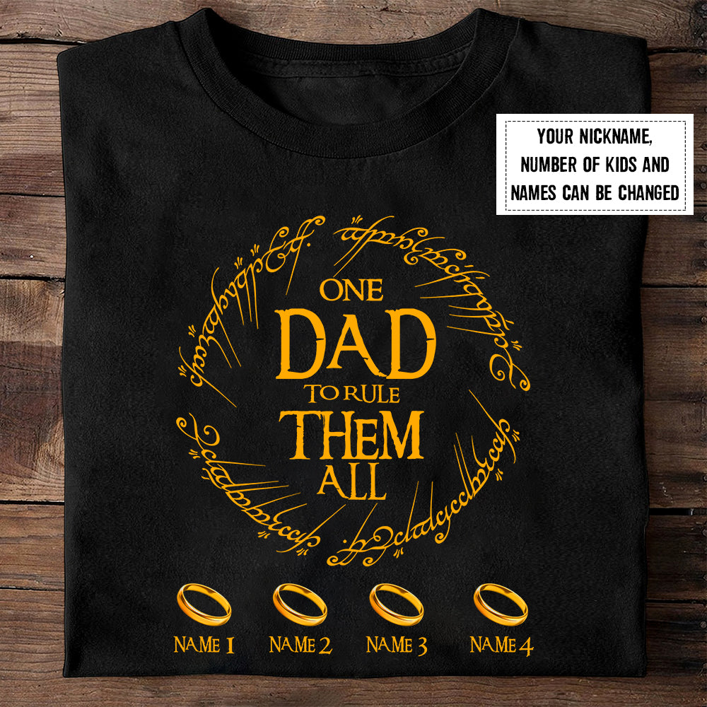89Customized One dad to rule them all personalized shirt