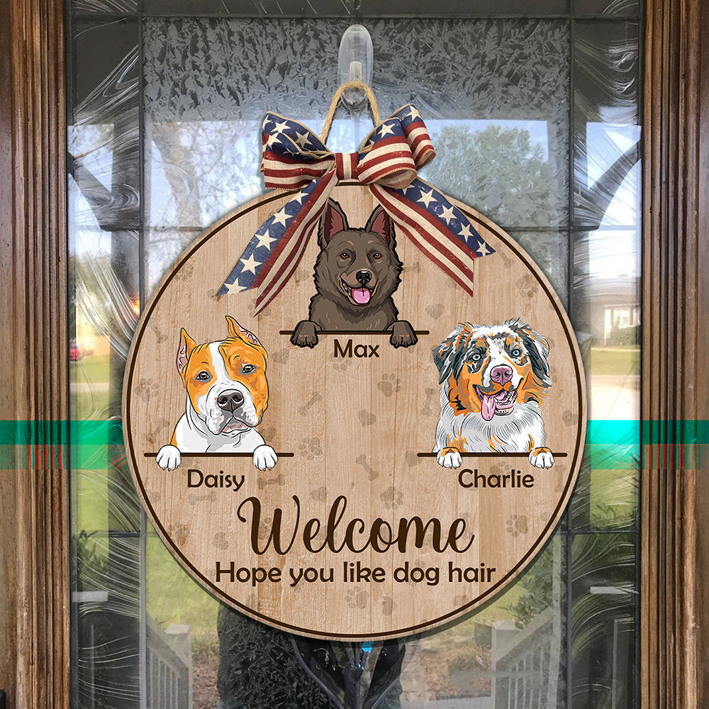 89Customized Hope you like dog hair personalized wood sign