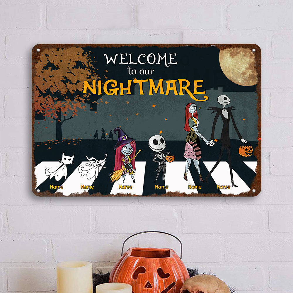 89Customized Welcome to our nightmare 3 personalized printed metal sign