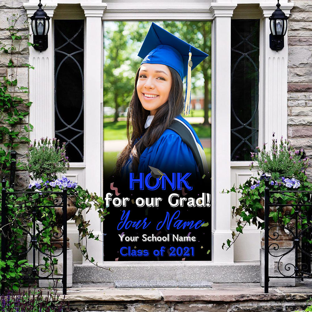 89Customized Personalized Door Cover Honk For Grad 2021