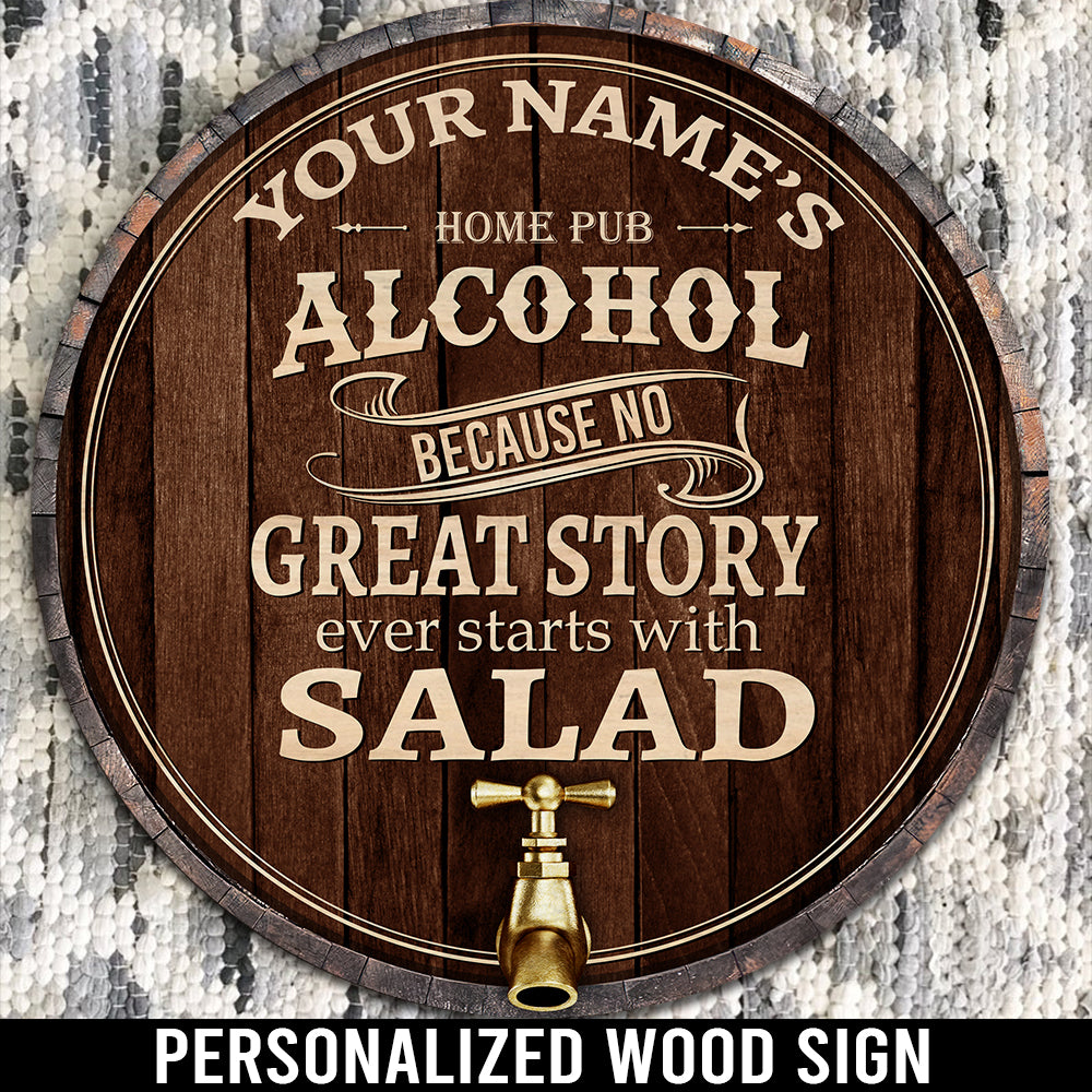 89Customized No great story ever starts with salad Customized Wood Sign
