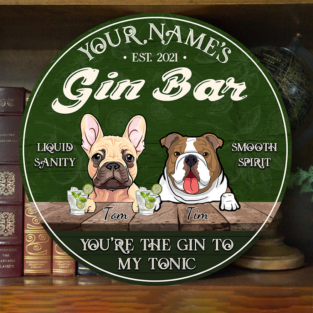 89Customized You're the gin to my tonic Customized Wood Sign
