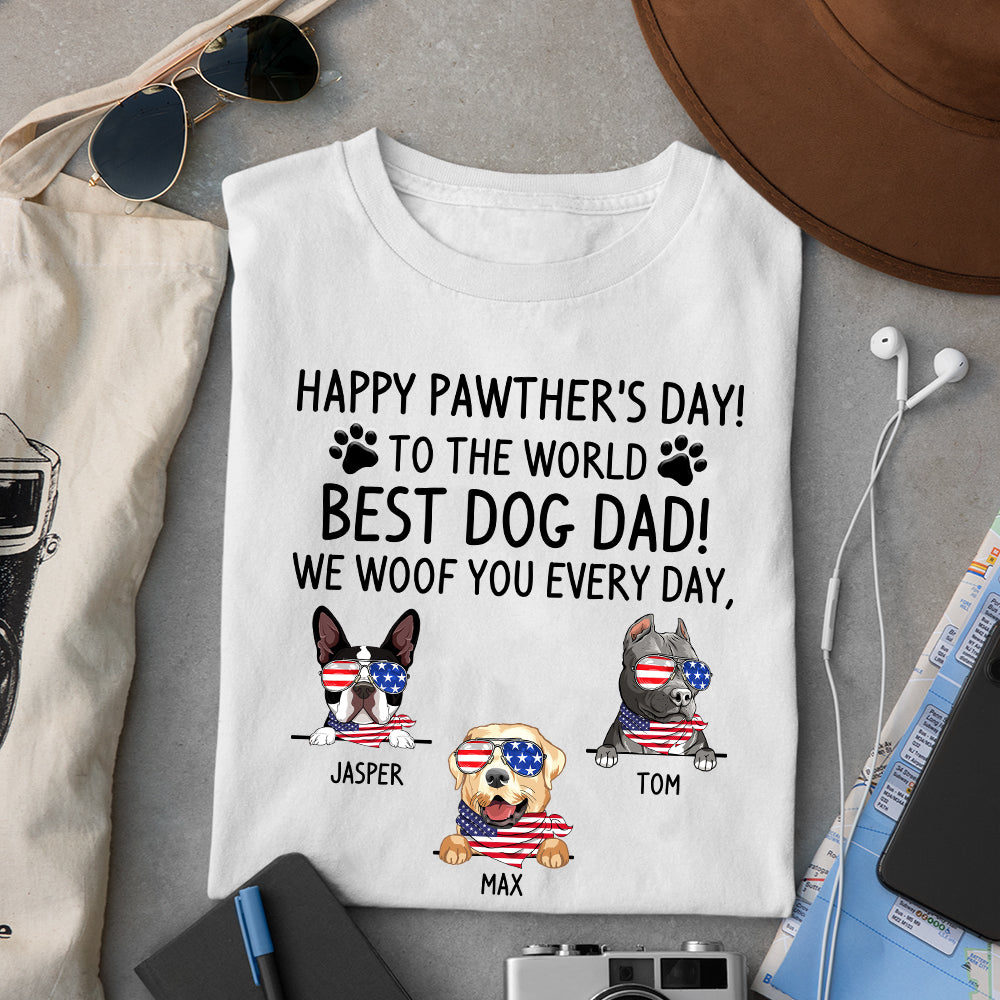 89Customized Happy Pawther's day to the world best dog dad we woof you every day 4th of July Customized Shirt