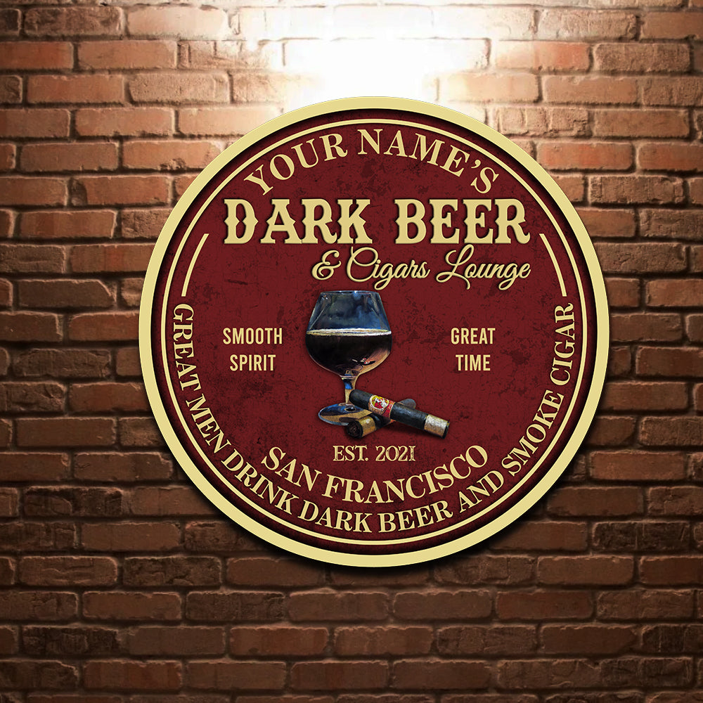 89Customized Great men drink dark beer and smoke cigars personalized wood sign