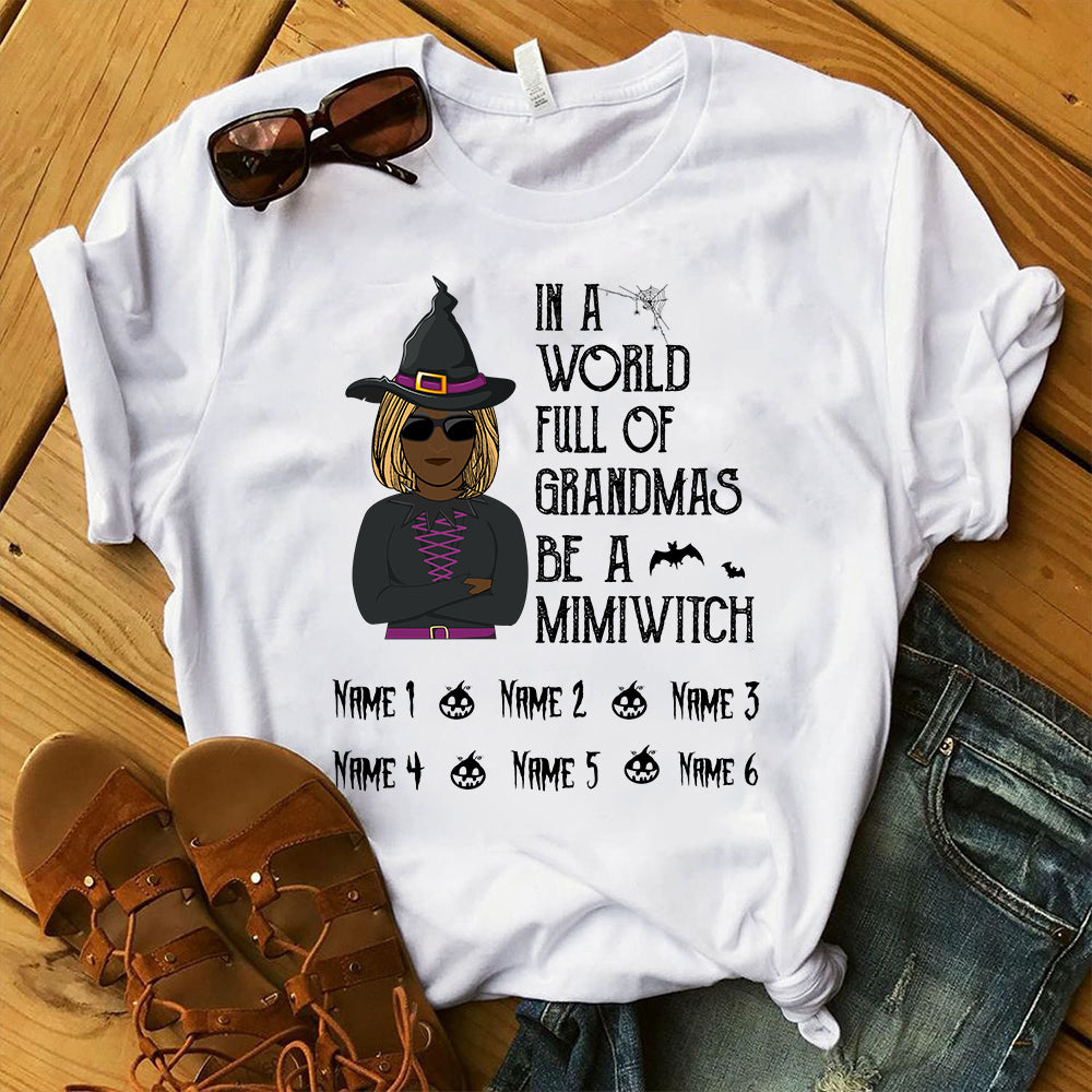 89Customized Be a mimiwitch 2 personalized shirt