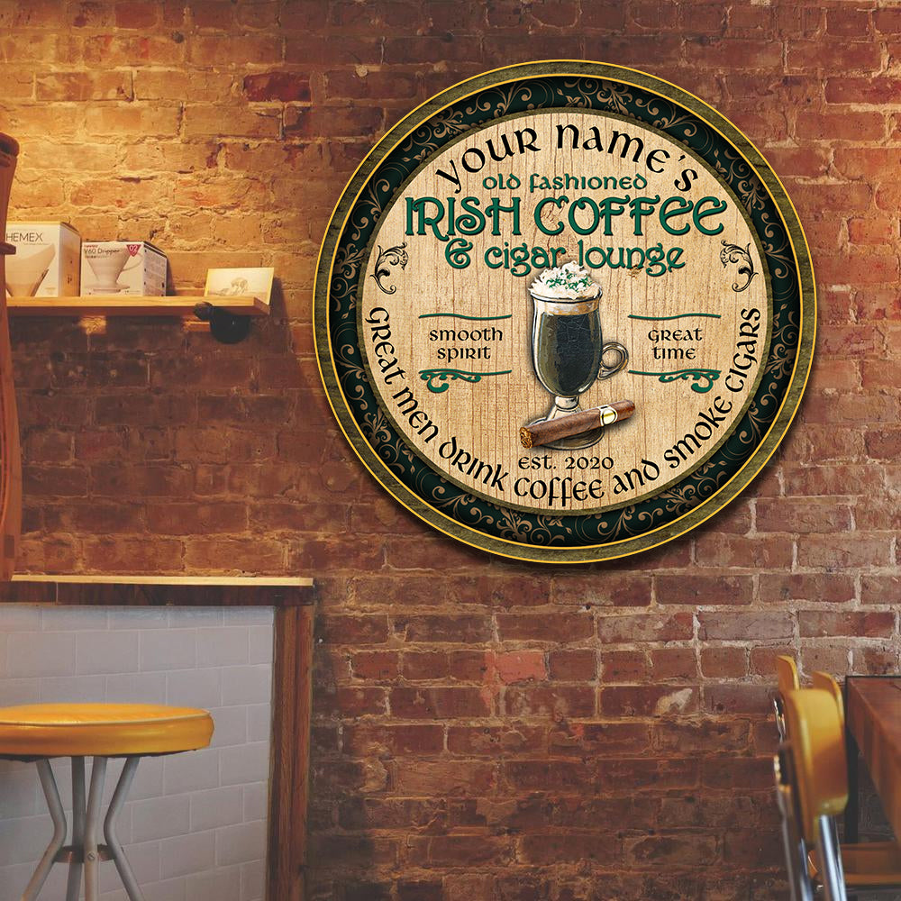 89Customized Irish Coffee & Cigar Lounge Customized Wood Sign