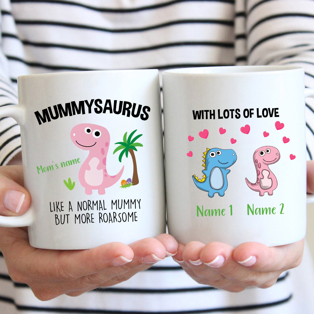 89Customized Personalized Mug Family Mummysaurus But More Roarsome