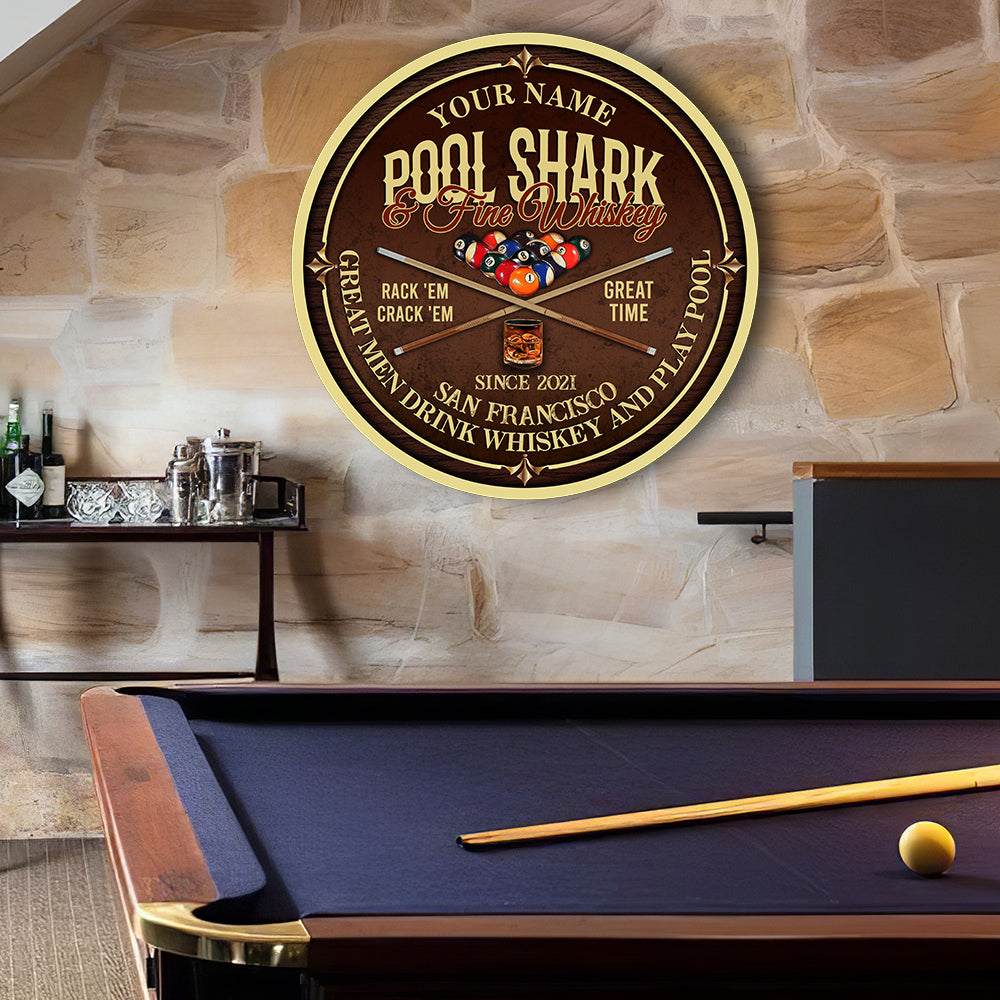 89Customized Pool shark and fine Whiskey Customized Wood Sign