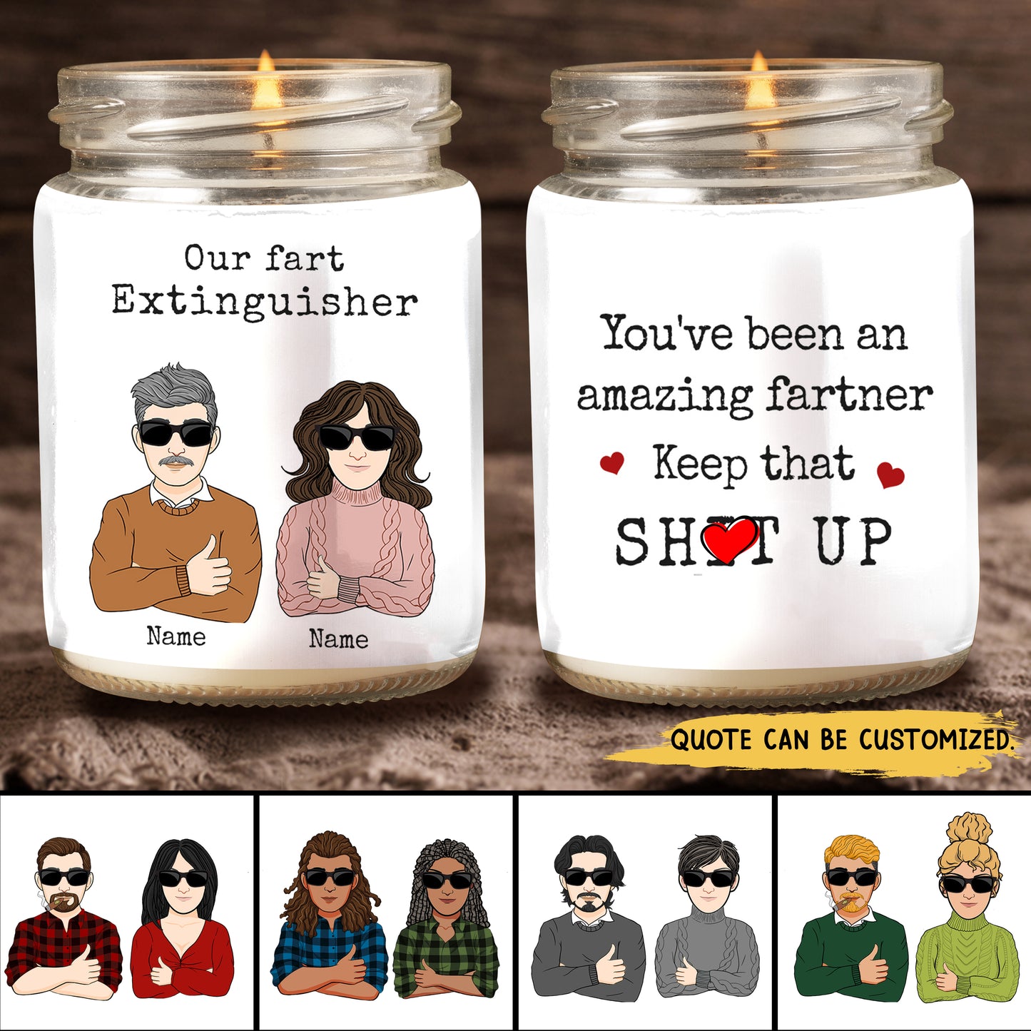 89Customized Remember when you used to hold in your farts? I miss that Funny Couple Personalized Candle