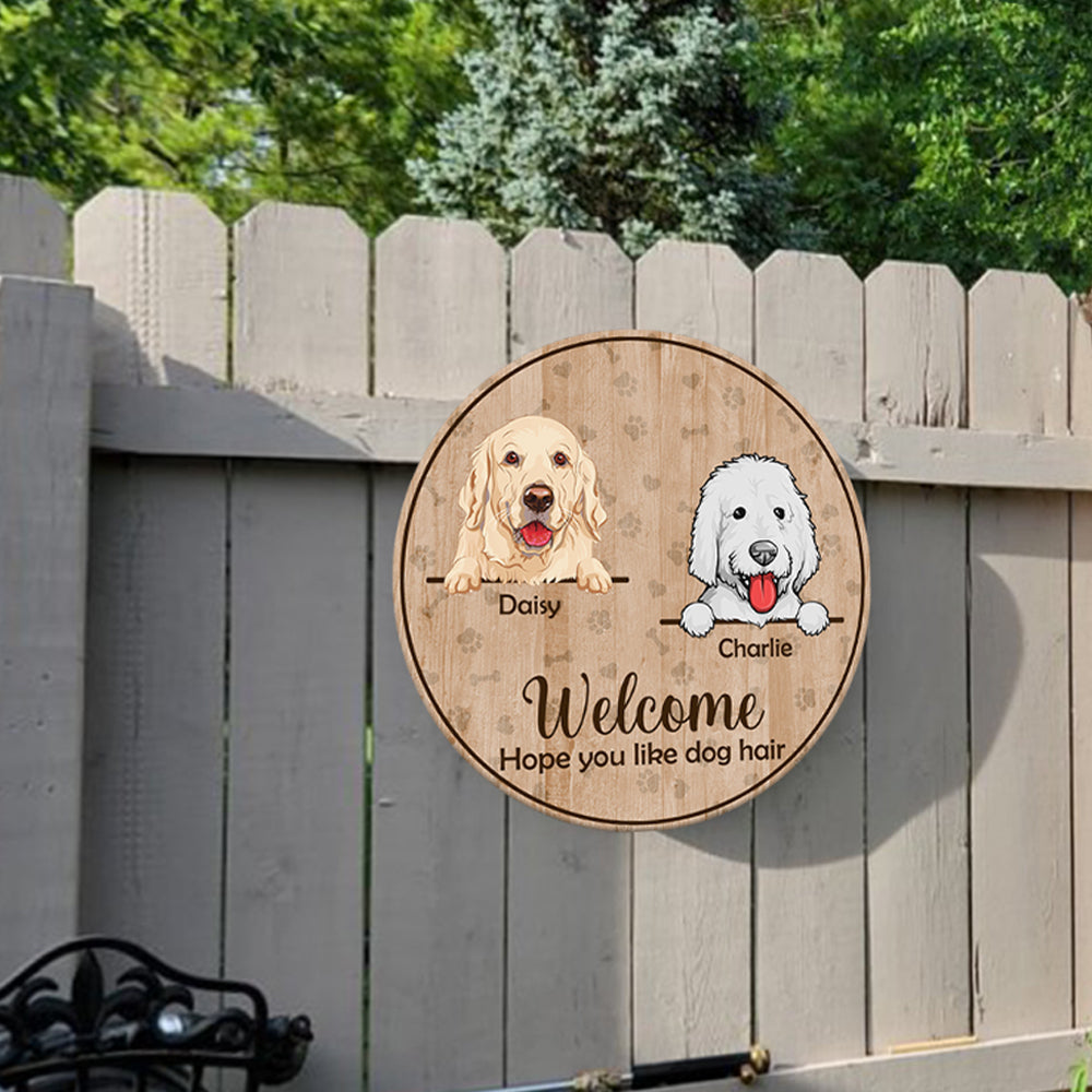 89Customized Hope you like dog hair personalized wood sign
