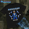 89Customize Mega Dad personalized shirt