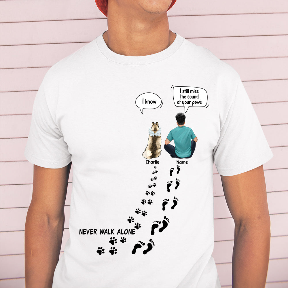 89Customized Never walk alone Dog Memorial Personalized Shirt