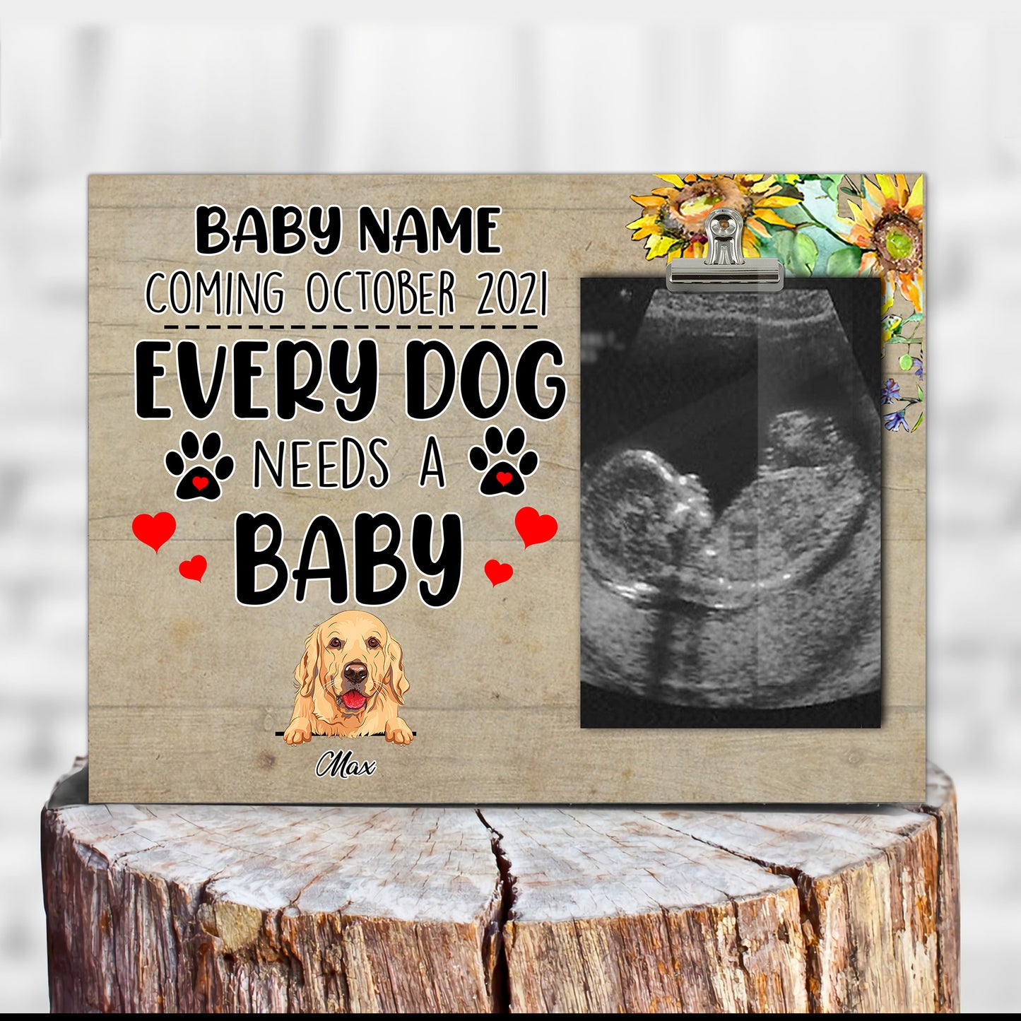 89Customized Every dog needs a baby personalized photo clip frame