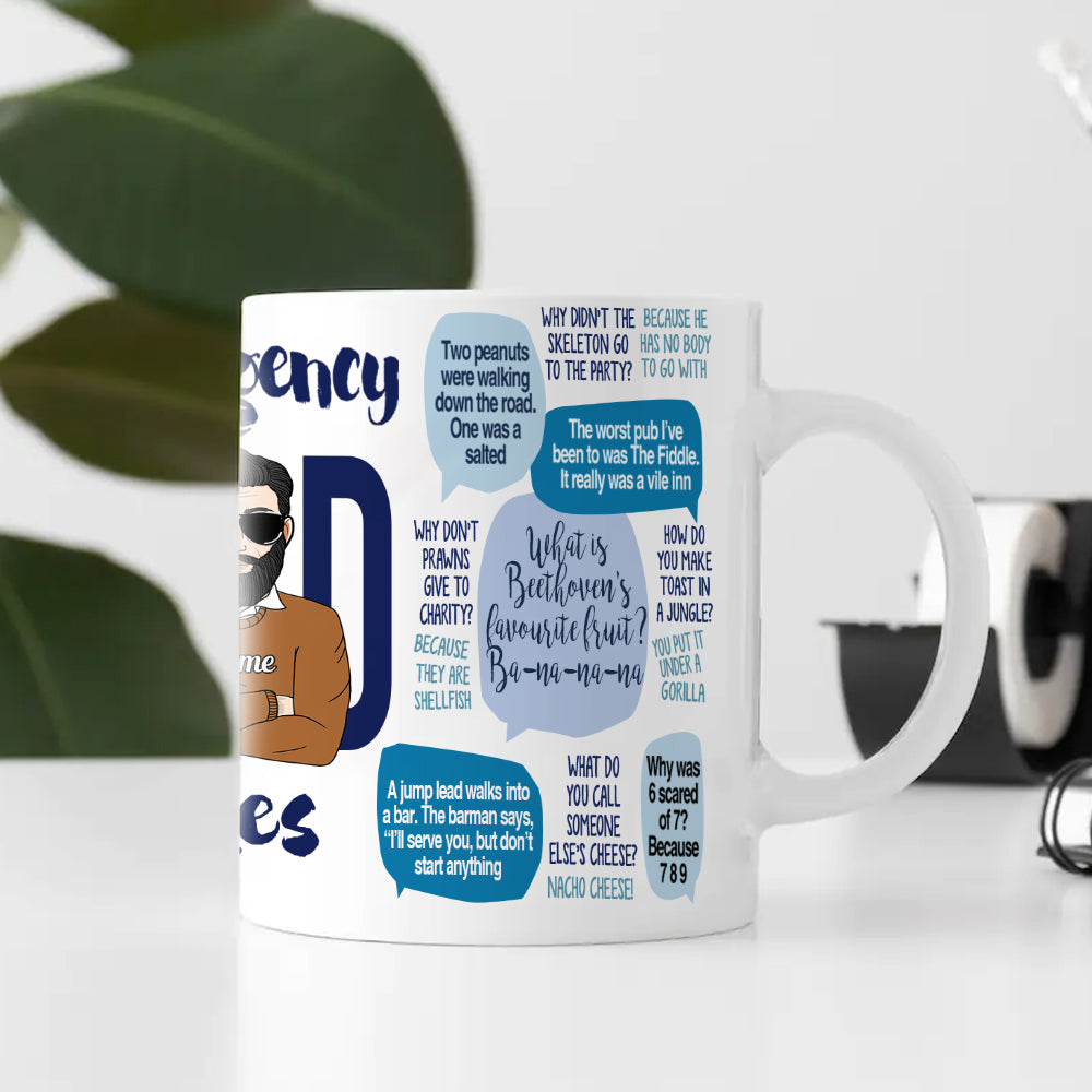 89Customized Emergency Dad Jokes Personalized Mug