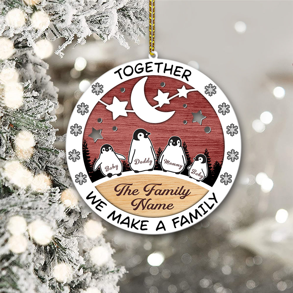 89Customized Together we make a Family Personalize Ornament