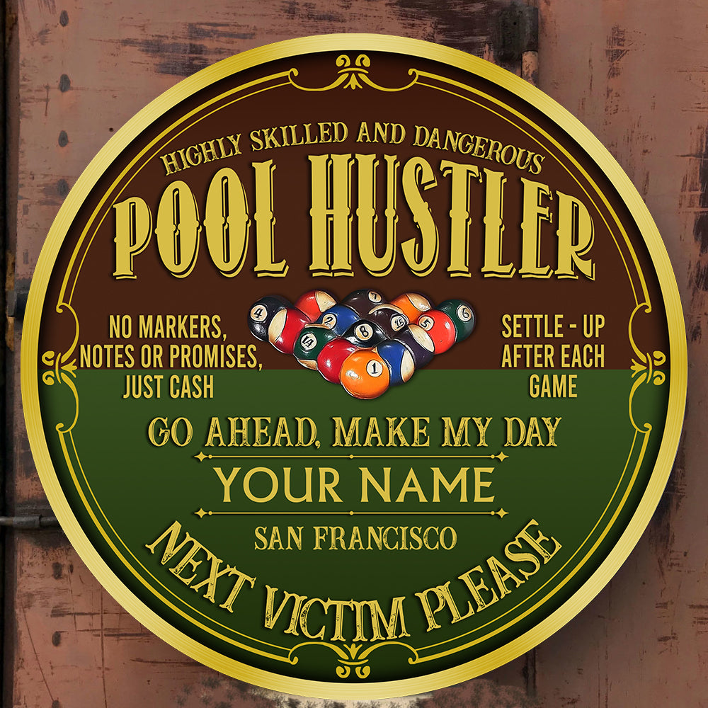 89Customized Pool hustler Customized Wood Sign