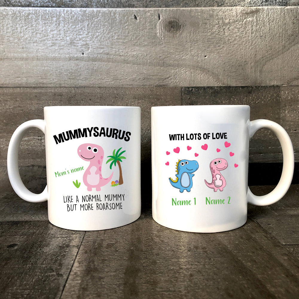 89Customized Personalized Mug Family Mummysaurus But More Roarsome