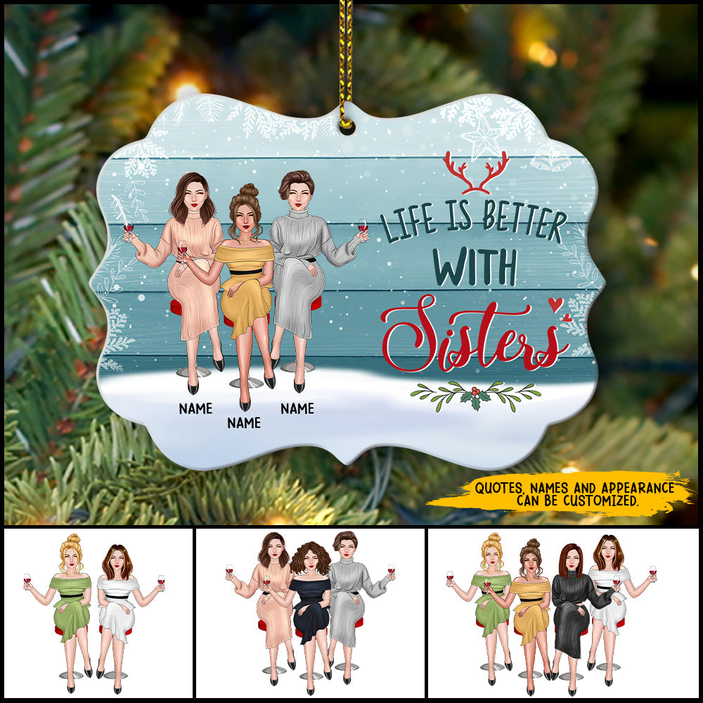 89Customized Being my sister is really the only gift you need Personalized Ornament