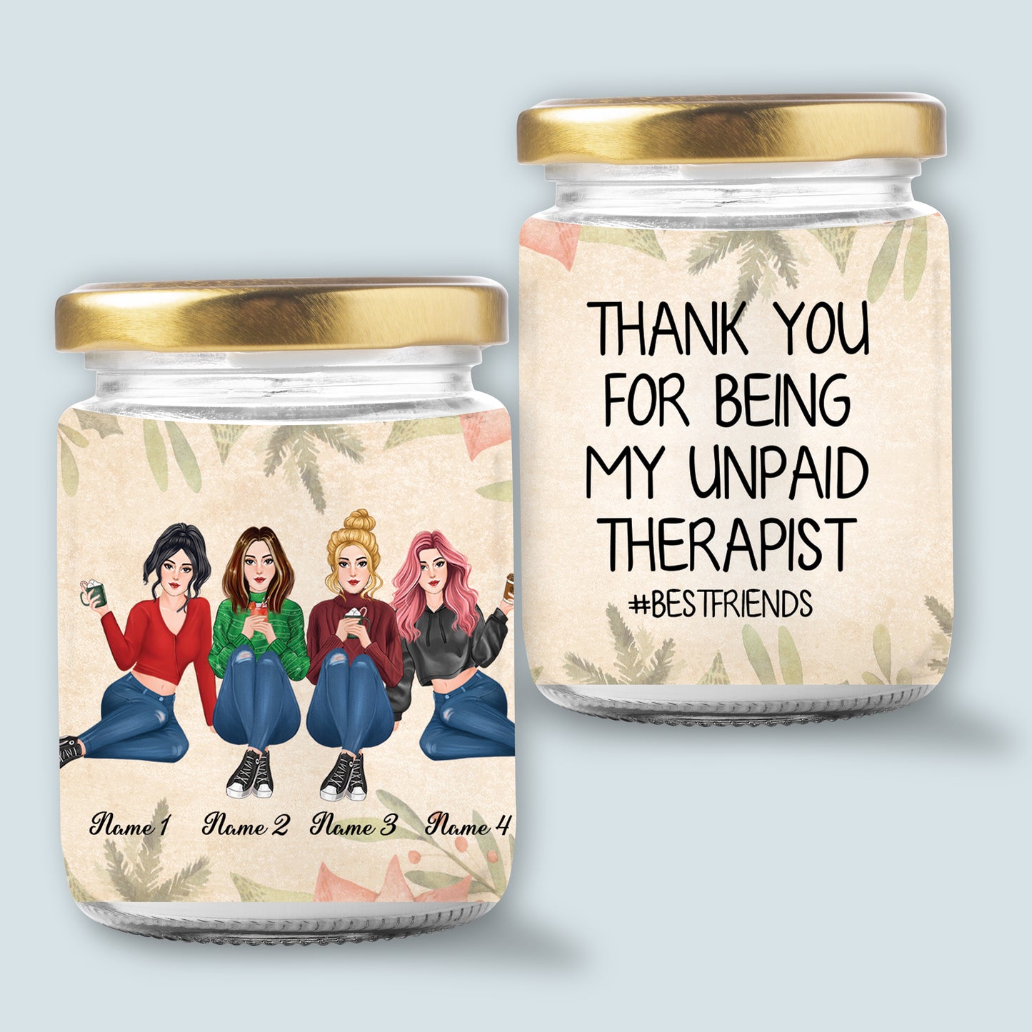 89Customized Our Friendship Is Like A Candle Personalized Candle