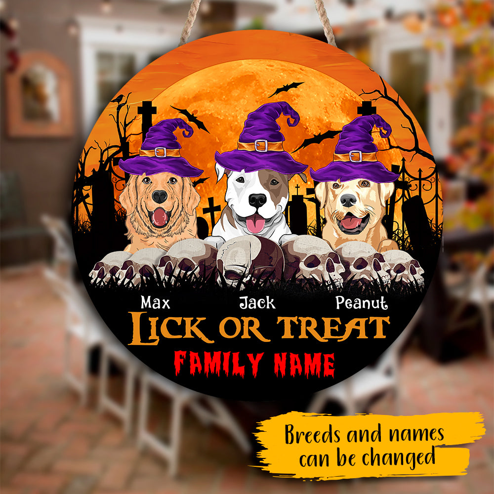 89Customized Lick Or Treat Dogs Welcome Personalized Wood sign