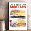 Personalized Poster Autumn Girl Reading Life Is Better With Books And Cats
