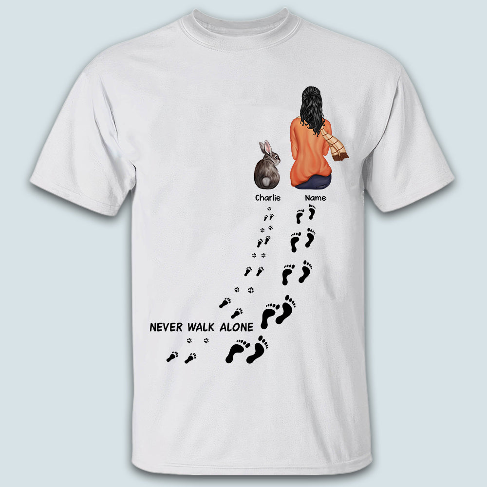 89Customized Never walk alone Rabbit Lovers Personalized Shirt