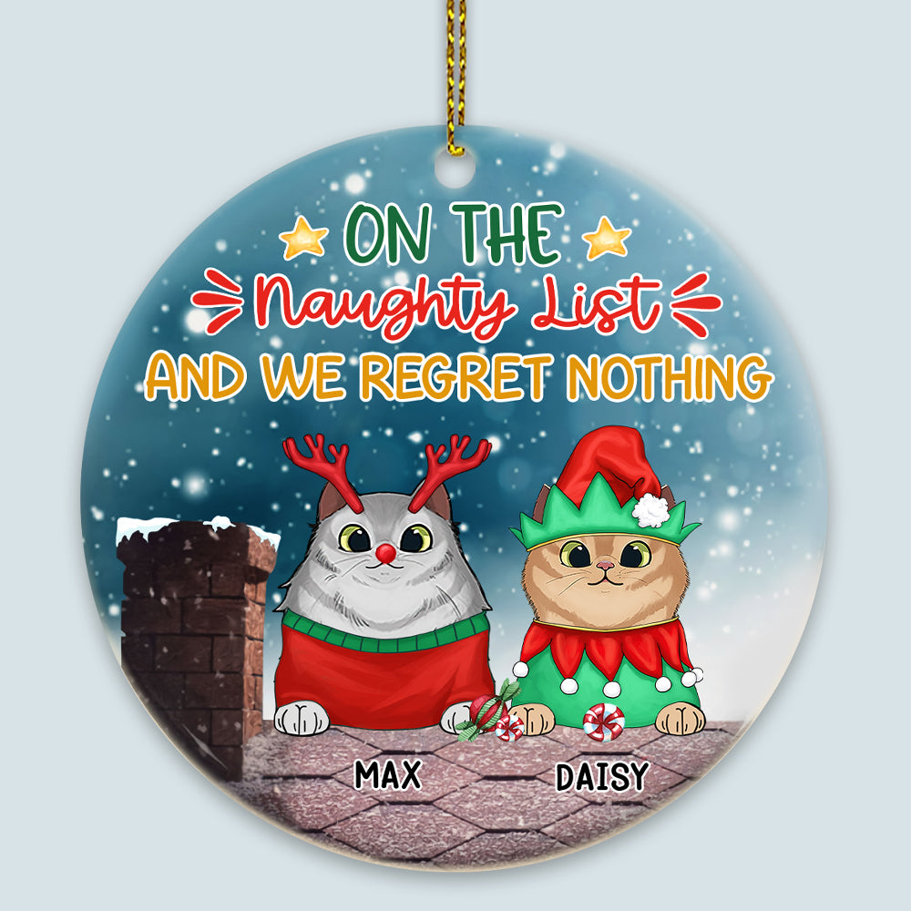 89Customized On The Naughty List We Regret Nothing Personalized Ornament