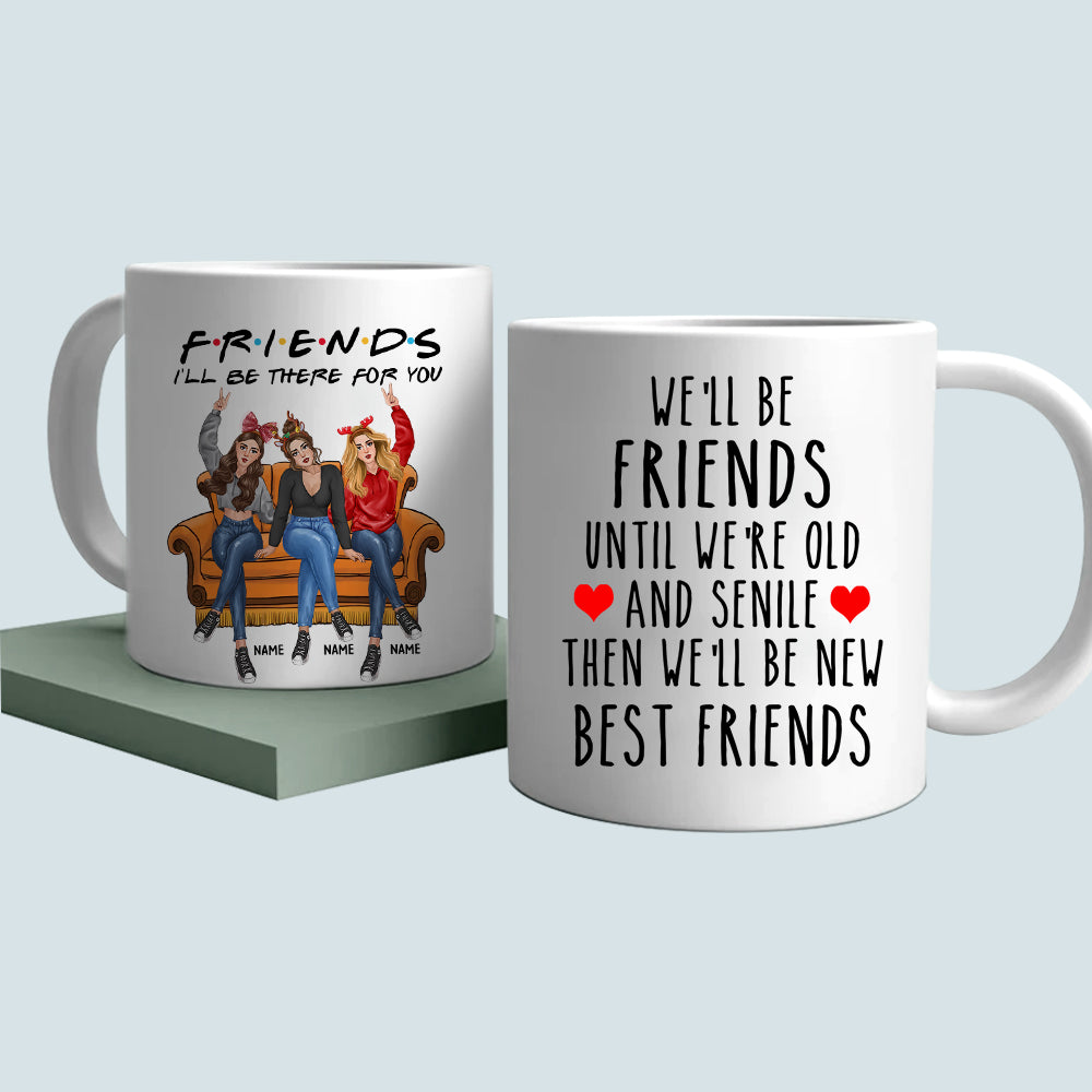 89Customized S.I.S.T.E.R.S I'll Be There For You Personalized Mug