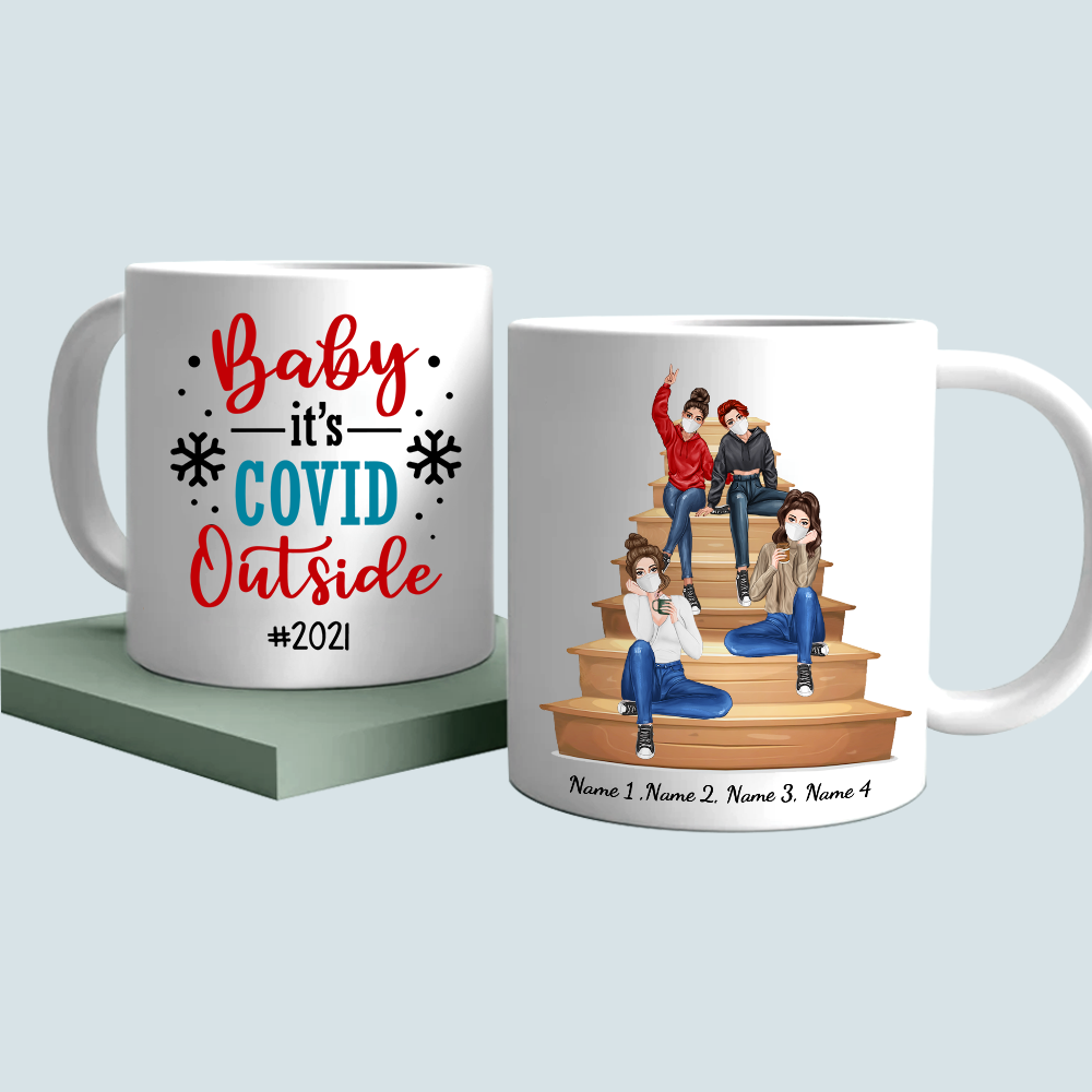 89Customized Baby It's Covid Outside Besties Personalized Mug