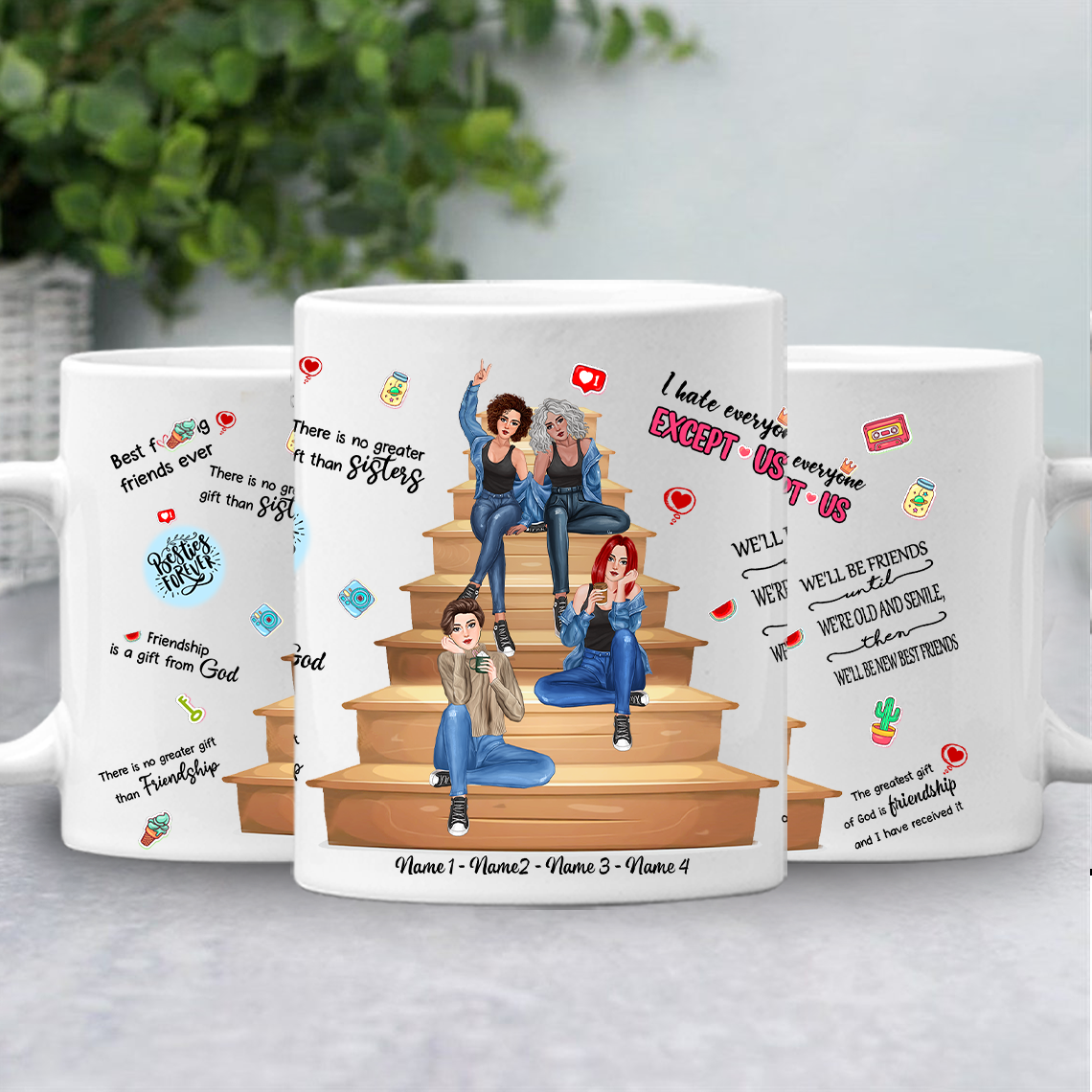 89Customized To My Best Friends I Hate Everyone Except Us Personalized Mug
